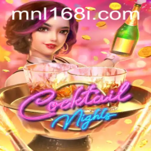 Exploring the Vivacious World of CocktailNights and MNL168