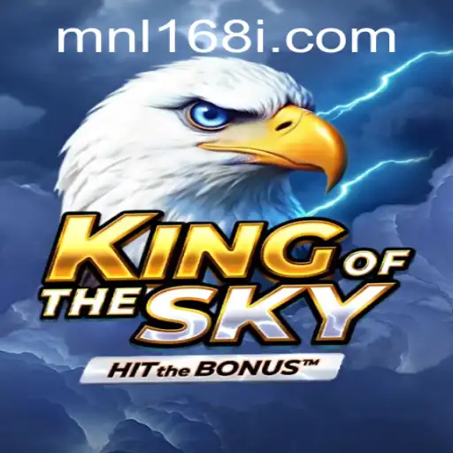 Unveiling KingOfTheSky: The Marvels of MNL168 in Gaming