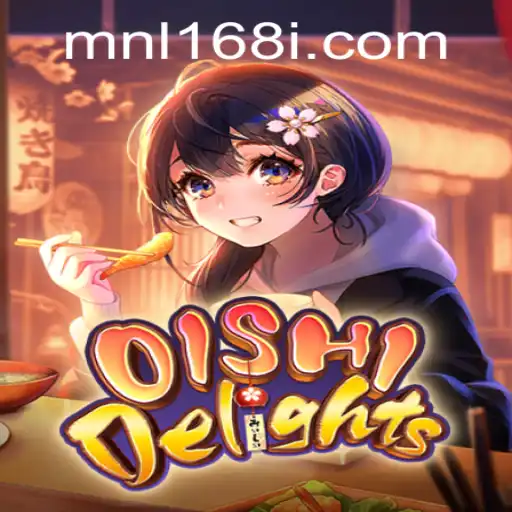 OishiDelights: Exploring the Exciting World of MNL168