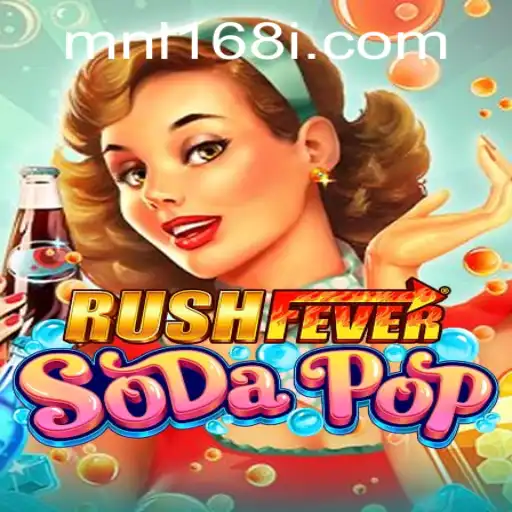 Exploring RushFeverSodaPop: A Thrilling Blend of Fun and Strategy