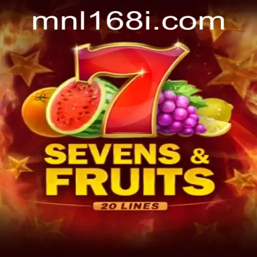 Exploring SevensFruits20: A Fresh Gaming Experience with MNL168