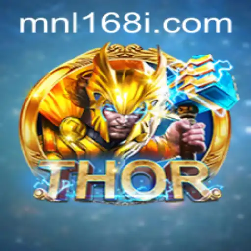THOR: Unleashing the Power in Gaming with MNL168